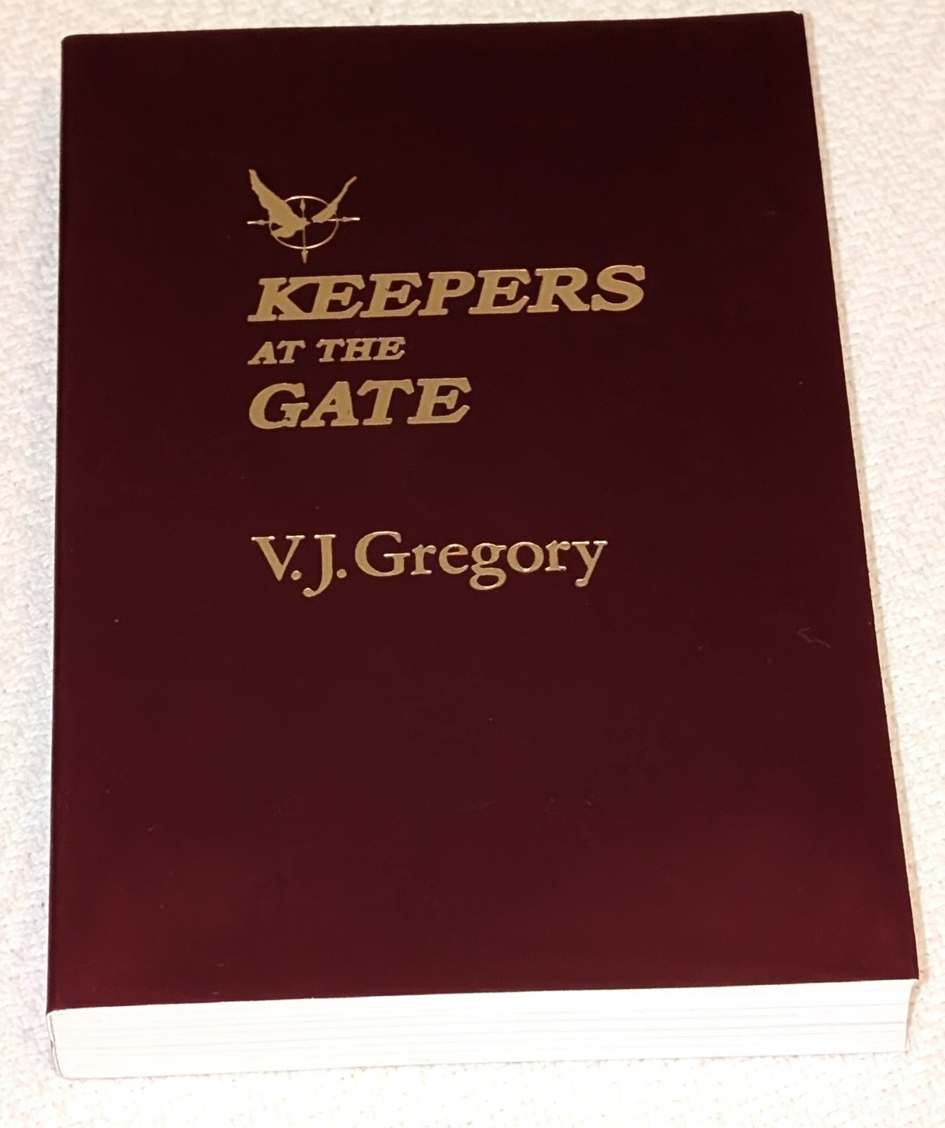 V. J. Gregory – KEEPERS AT THE GATE – paperback 1976 Port Townsend ILLUSTRATED
