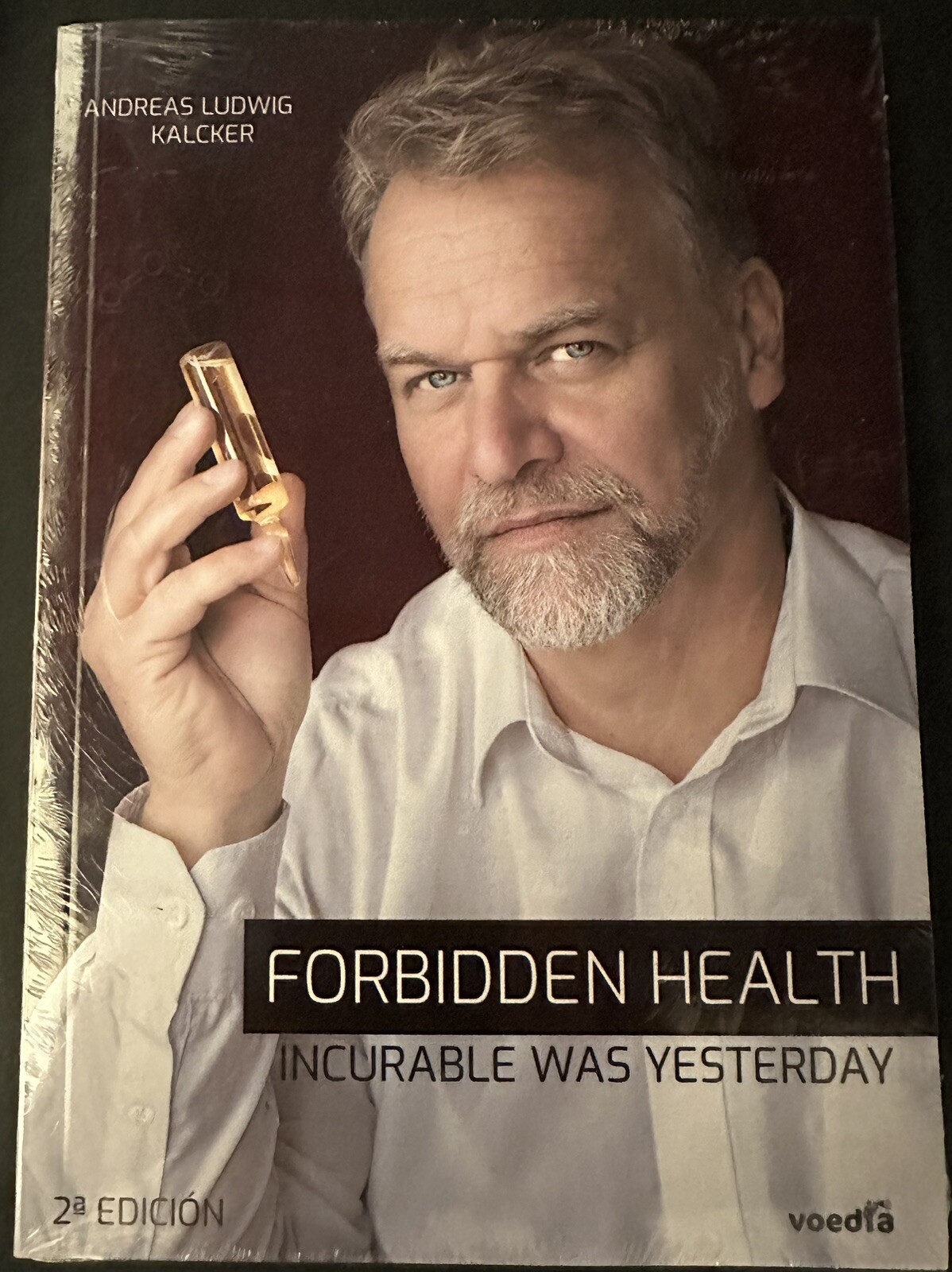 Authentic FORBIDDEN HEALTH INCURABLE WAS YESTERDAY By Andreas Kalcker In English