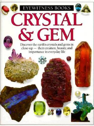 Crystal and Gem (Eyewitness books) – Hardcover By Symes, R.F. – VERY GOOD