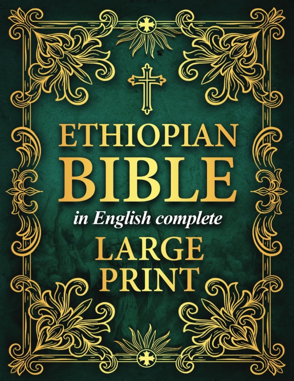 Ethiopian Bible in English Complete LARGE PRINT