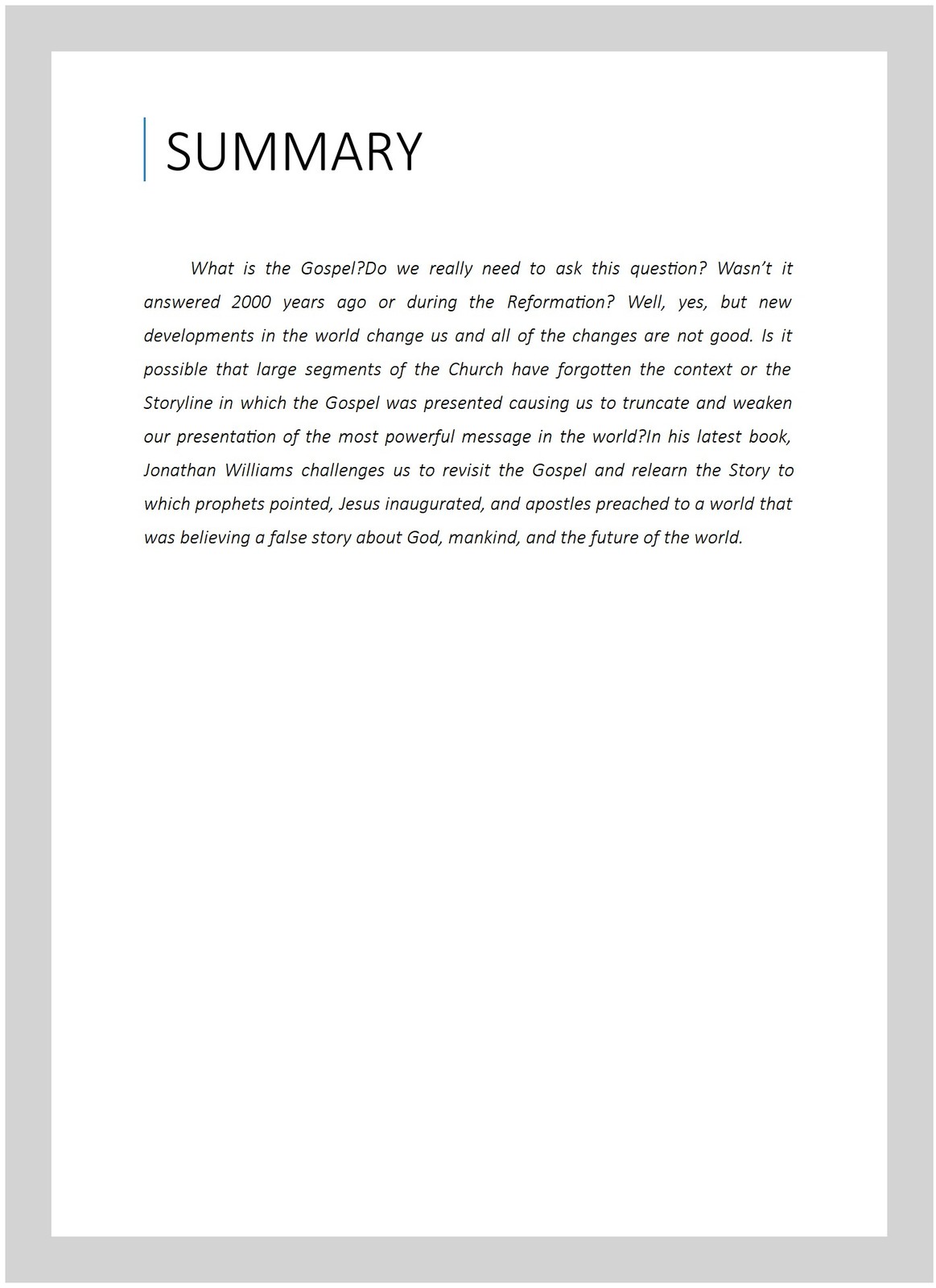 Changing the Stories of the World : Discovering the Gospel Jesus and the Apos…