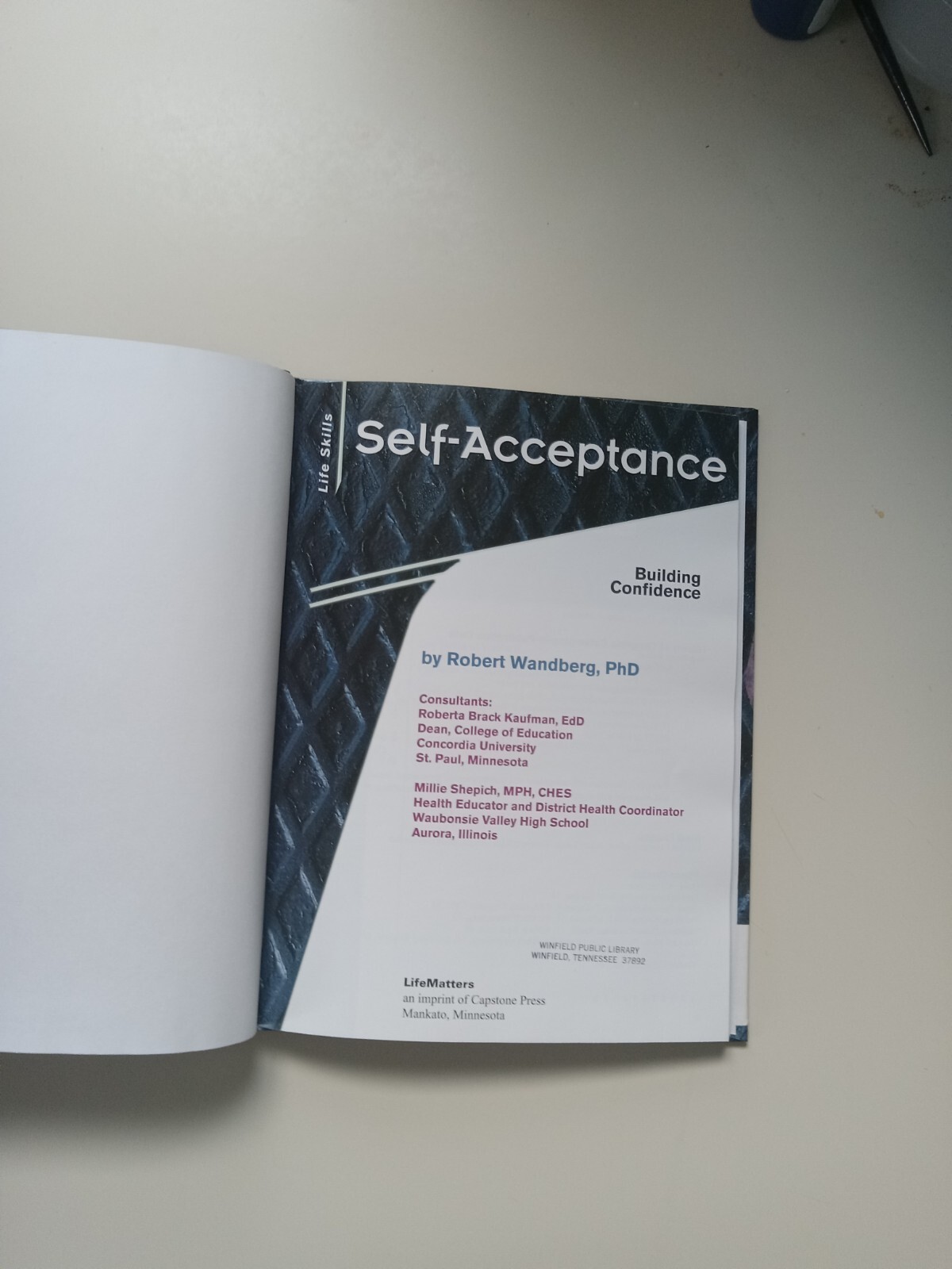 Self-Acceptance : Building Confidence by Not Available 2001 Hardcover EX-LIBRARY
