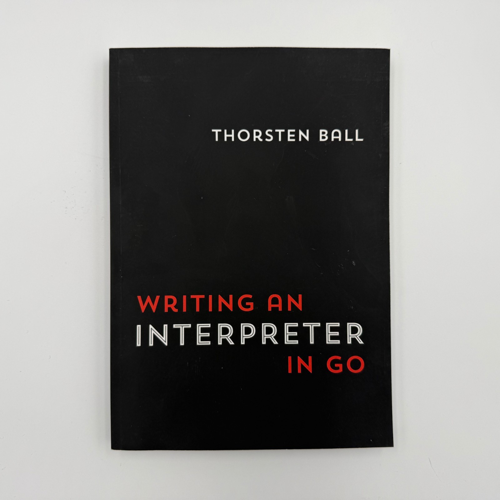 Writing An Interpreter In Go, Version 1.7 (2021, Thorsten Ball, Paperback)