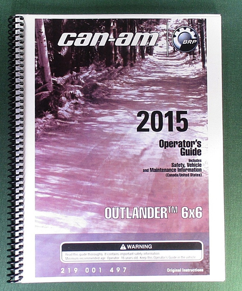 2015 Can-Am Outlander 650 6×6 Operator’s Manual: 168 pages & protective Covers!