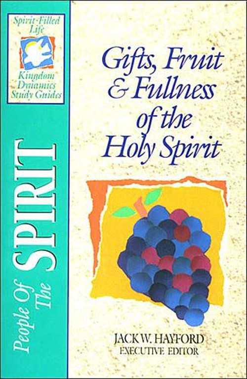 The Spirit-Filled Life Kingdom Dynamics Guides : K1-People of the
