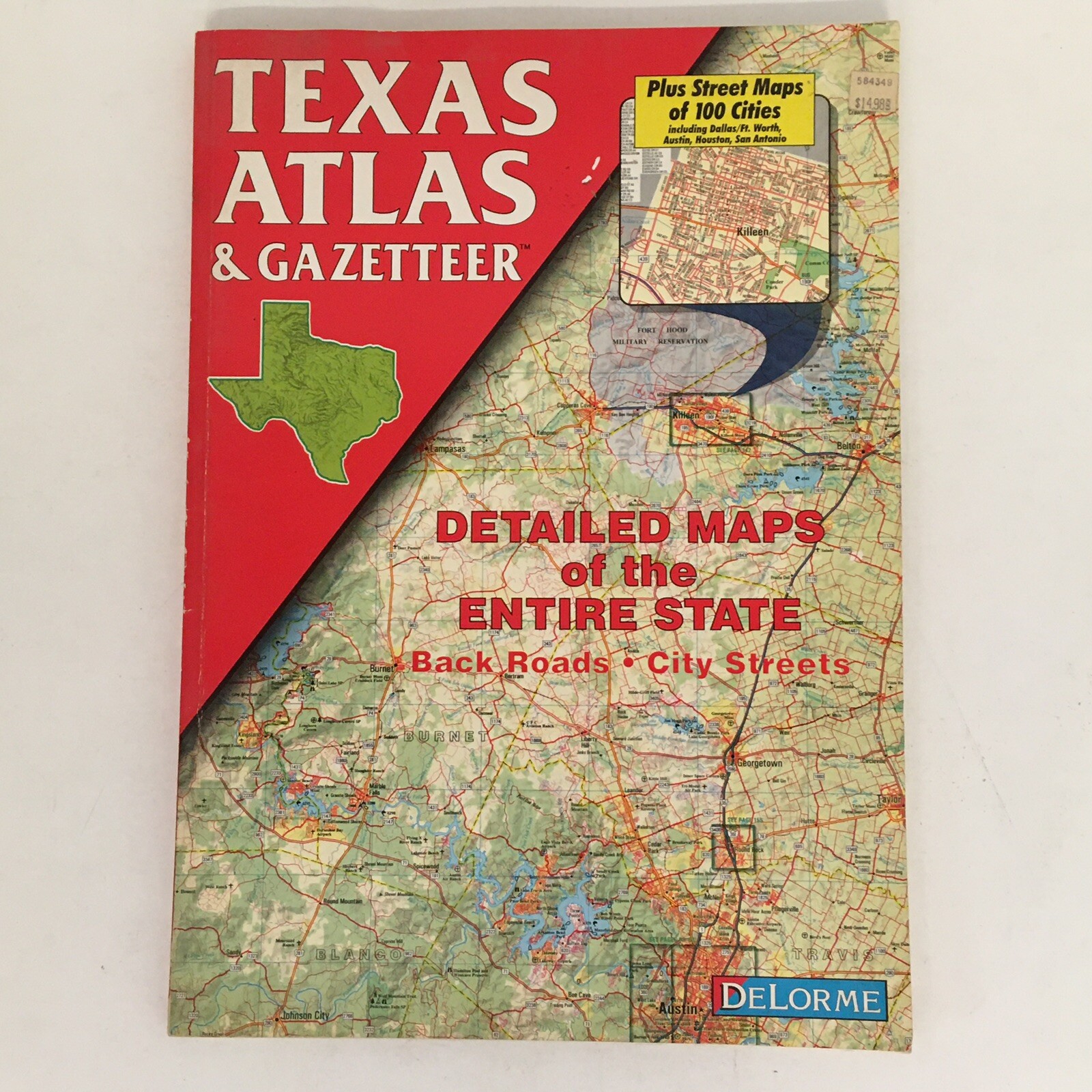 Texas Atlas & Gazetteer DeLorme 1995 – 168 Pages – First Edition Second Printing