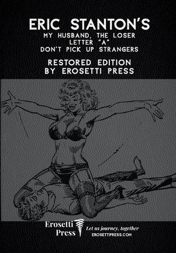 Eric Stanton Da Eric Stanton’s My Husband, The Loser, Le (Paperback) (UK IMPORT)
