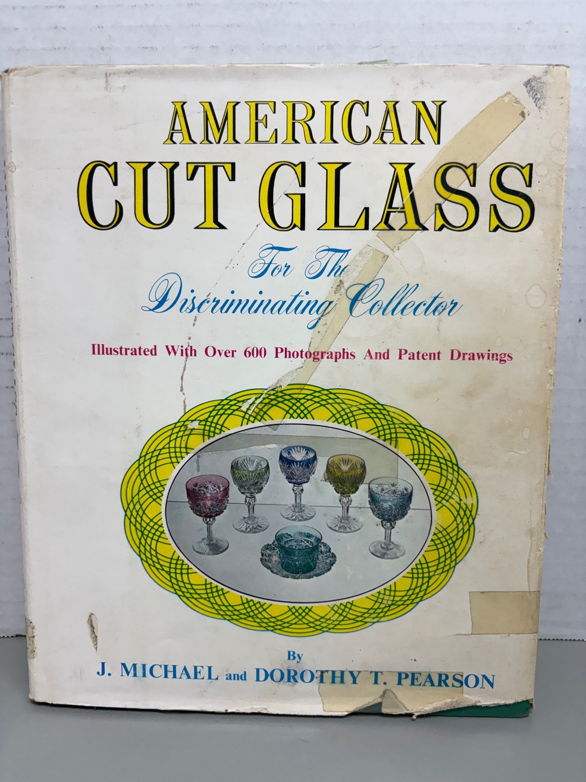 AMERICAN CUT GLASS J. Michael Pearson 1965 2nd Ed Illustrated Collector Guide