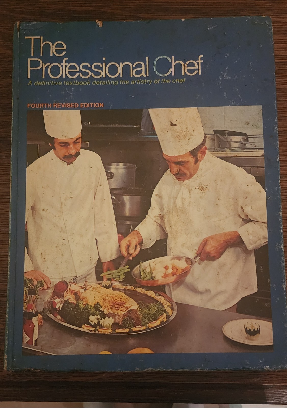 The Professional Chef 4th Ed Culinary Institute of America Hardcover VTG 1974