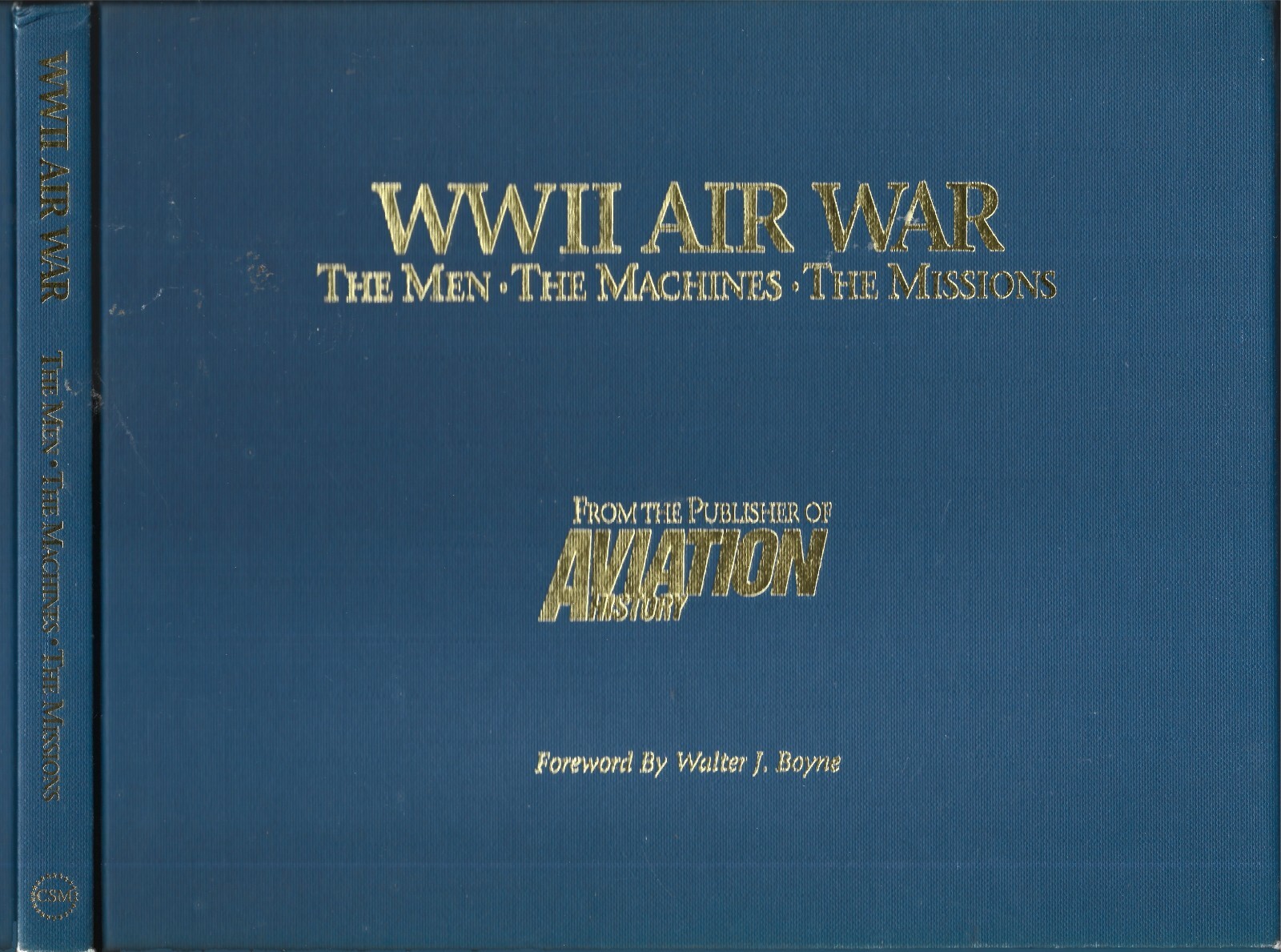 WWII Air War-The Men, The Machines, The Missions HB w/dj-1996-174 pages