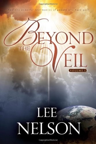 BEYOND THE VEIL VOL. 1 By Lee Nelson *Excellent Condition*