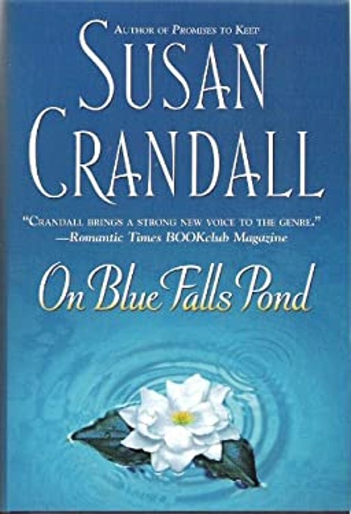 On Blue Falls Pond Susan Crandall
