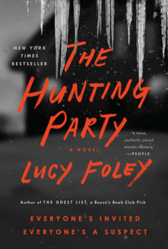 The Hunting Party: A Novel – Mass Market Paperback By Foley, Lucy – VERY GOOD