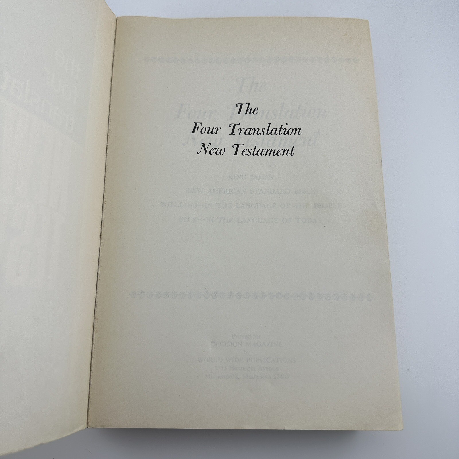 THE FOUR TRANSLATION NEW TESTAMENT PARALLEL EDITION 1966 KING JAMES Beck William