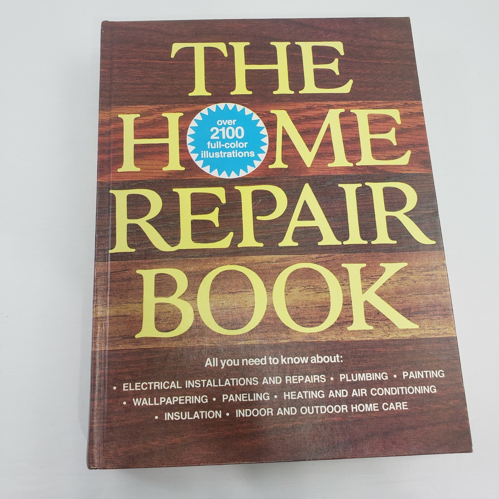 Dick Demske Hardcover Home Repair Book Over 2100 Color Illustrations 576 pages