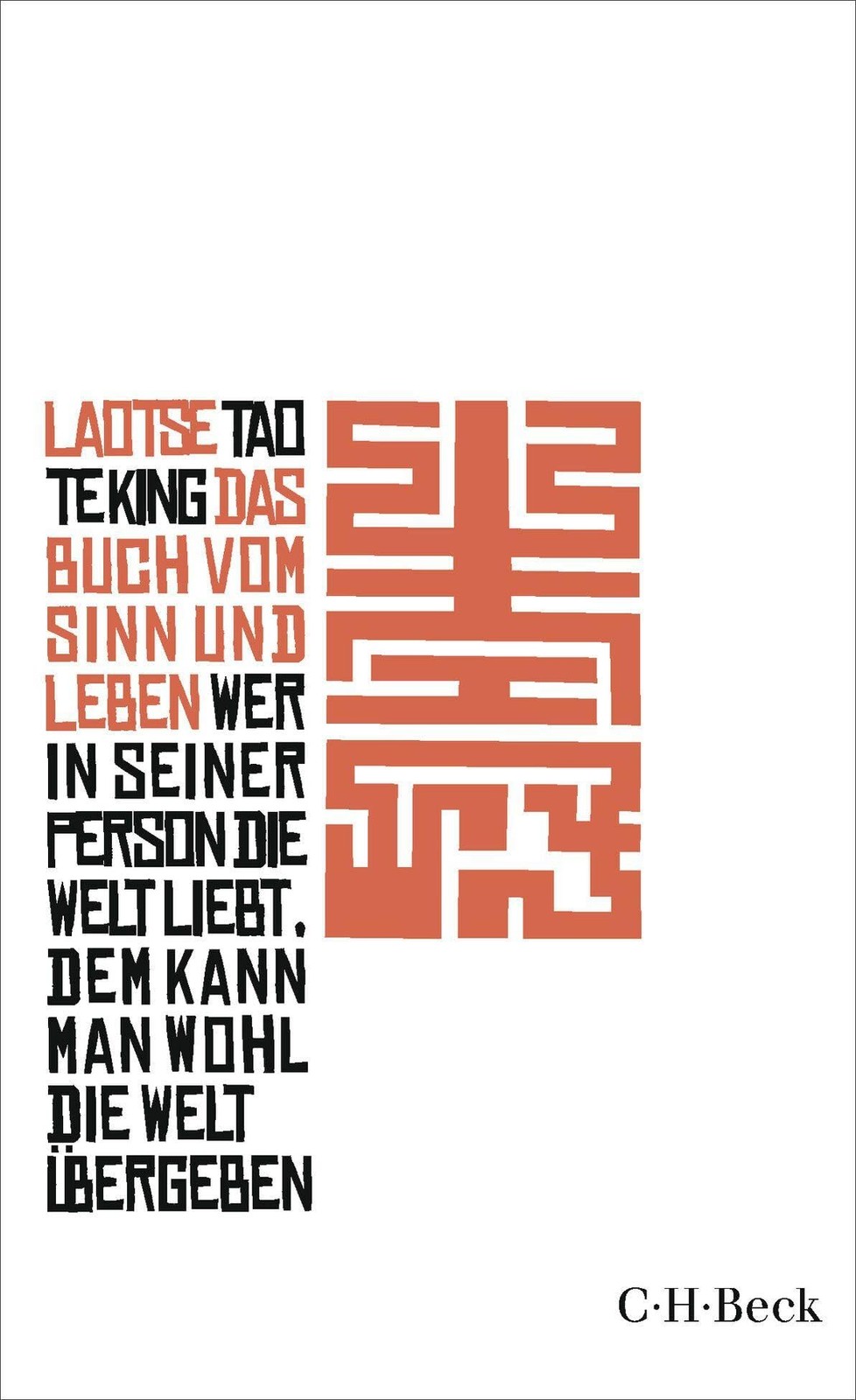 Laotse Heiner R Tao te king: Das Buch vom Sinn und Leben (Paperback) (UK IMPORT)