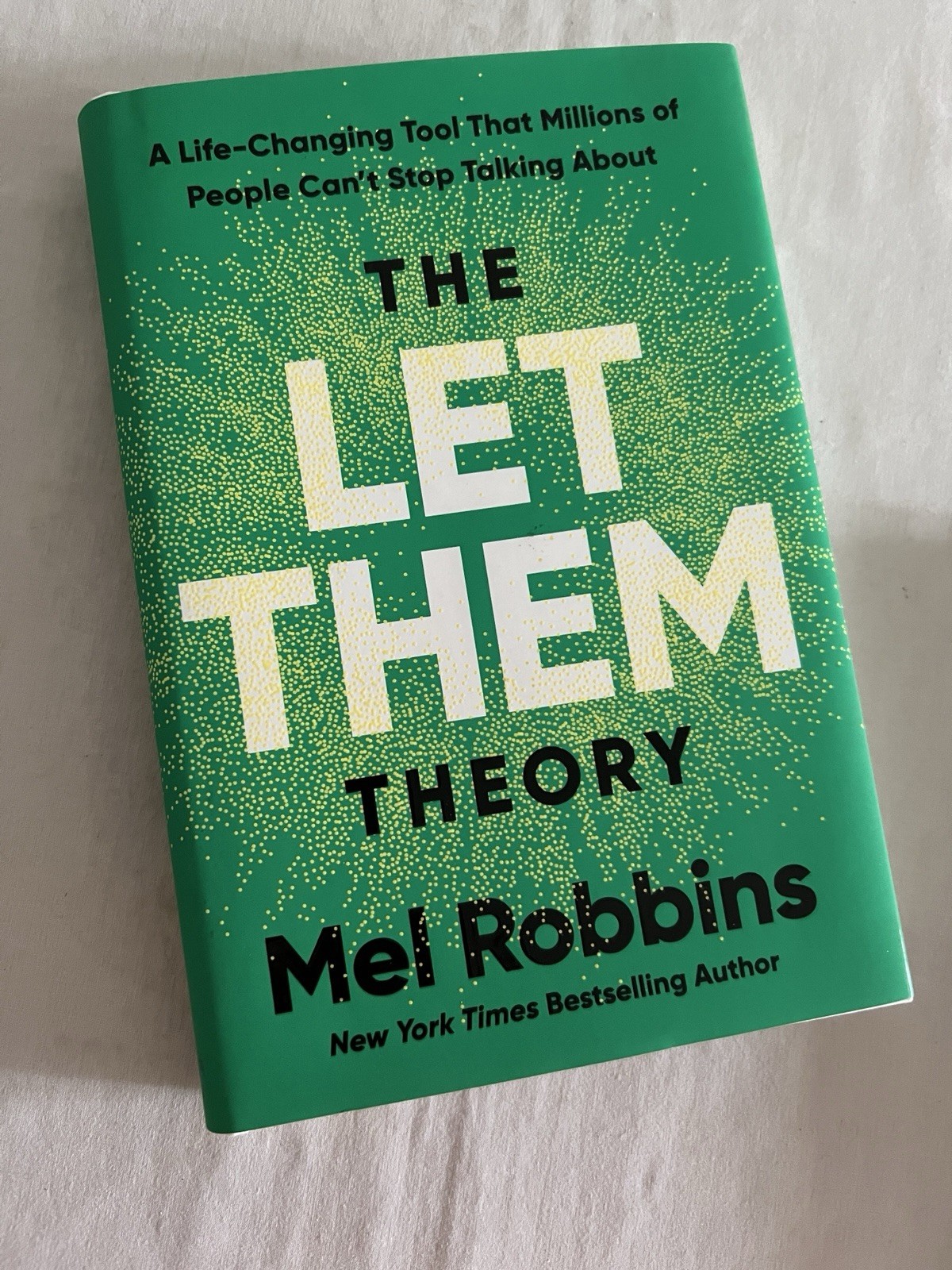 Let Them Theory: A Life-Changing Tool by Mel Robbins 2024