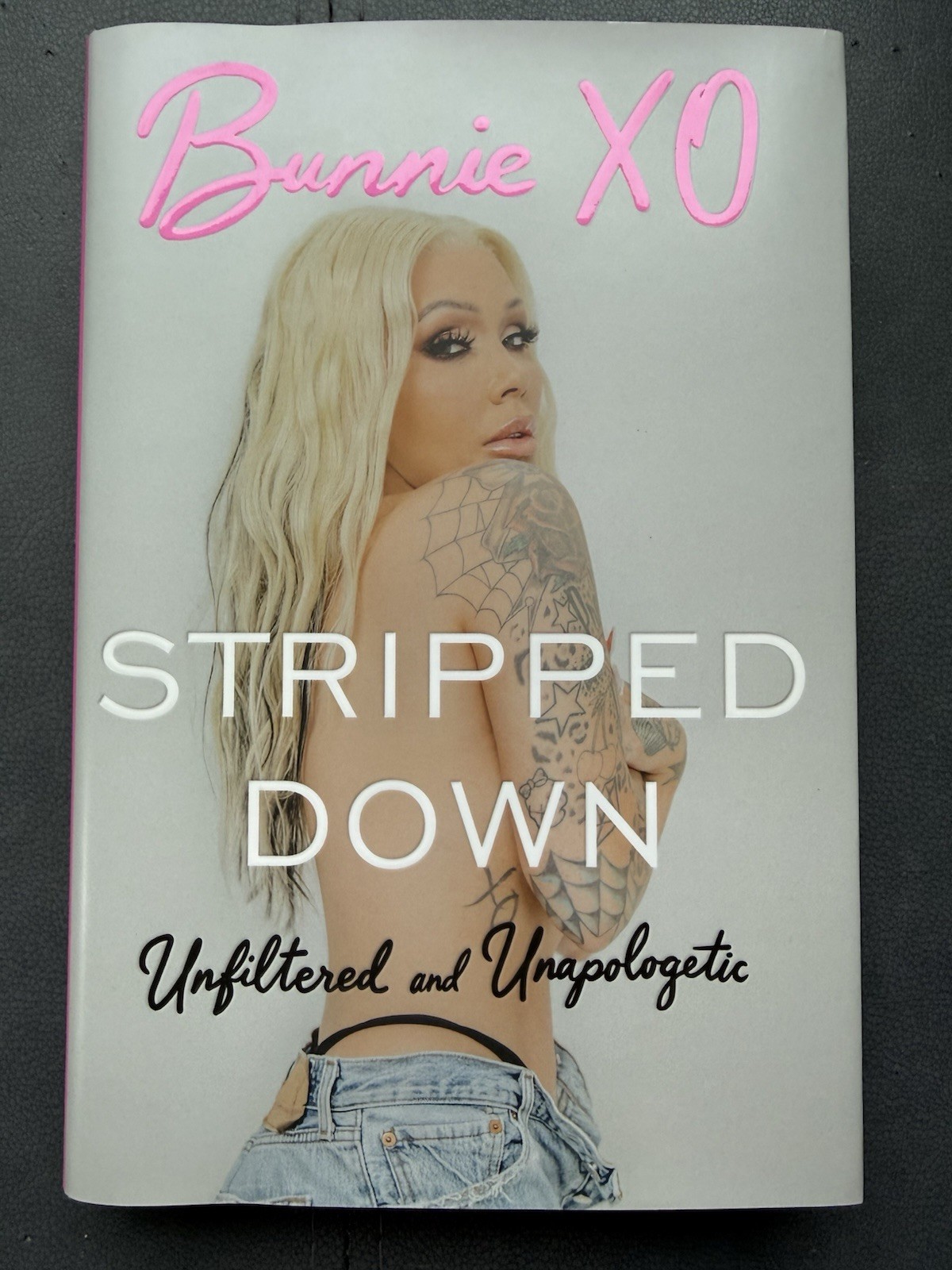 Bunnie XO Stripped Down Unfiltered and Unapologetic Hardcover Book Read Once