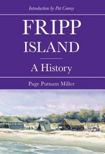 Fripp Island, South Carolina, Definitive History, Paperback