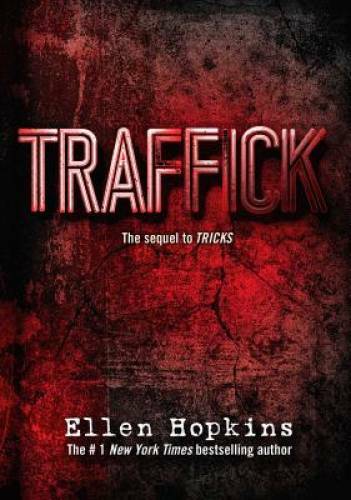 Traffick – Hardcover By Hopkins, Ellen – GOOD