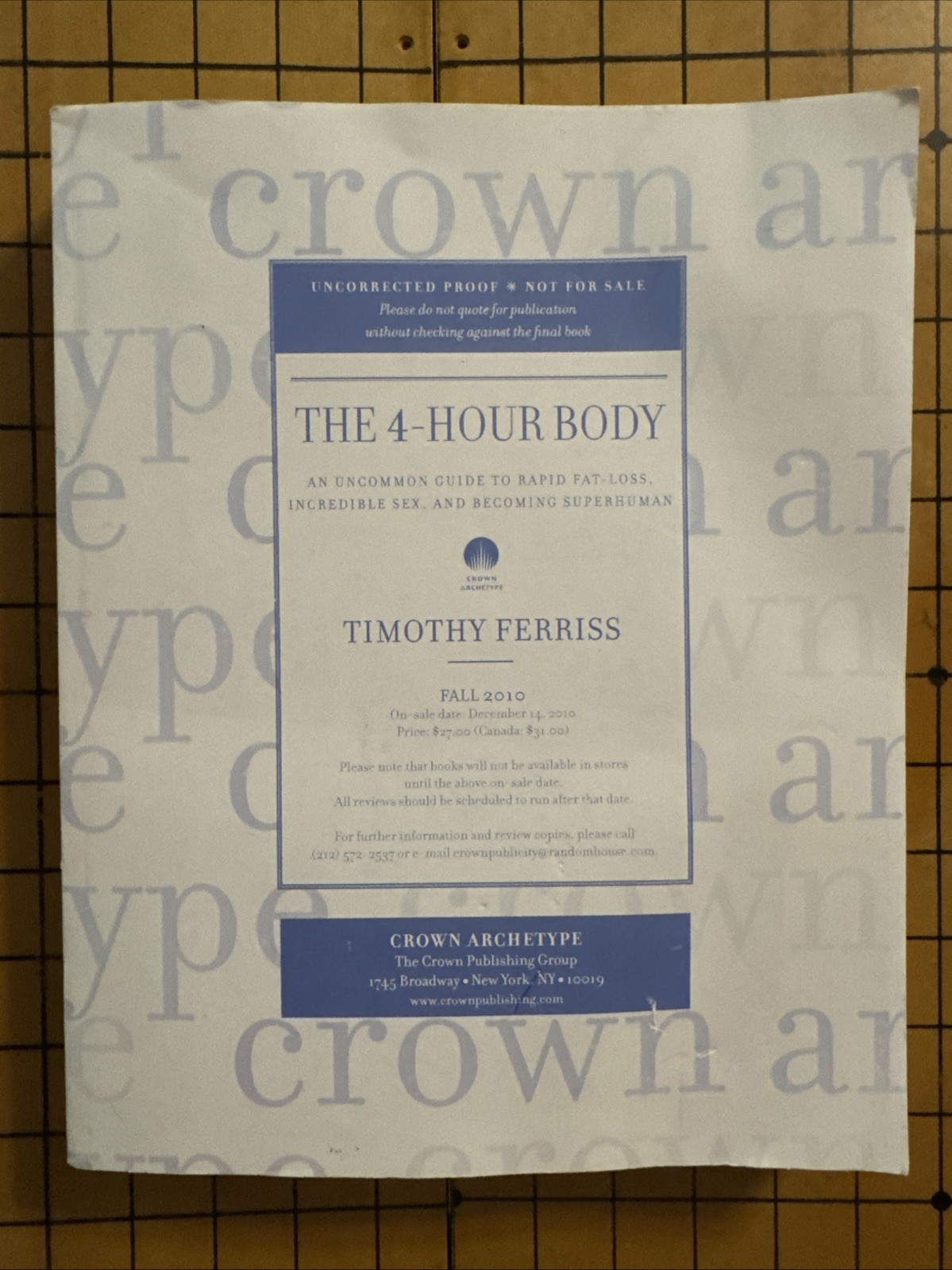 The 4-Hour Body by Timothy Ferriss (SIGNED, Uncorrected Proof, 2010)