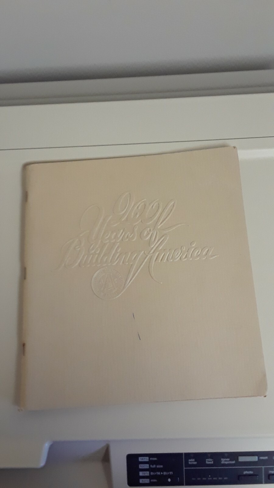 200 Years of Building America Soft Cover Contractors 1975 History Events
