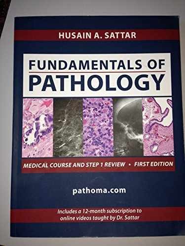 Fundamentals of Pathology – Paperback, by Husain A. Sattar – Acceptable p