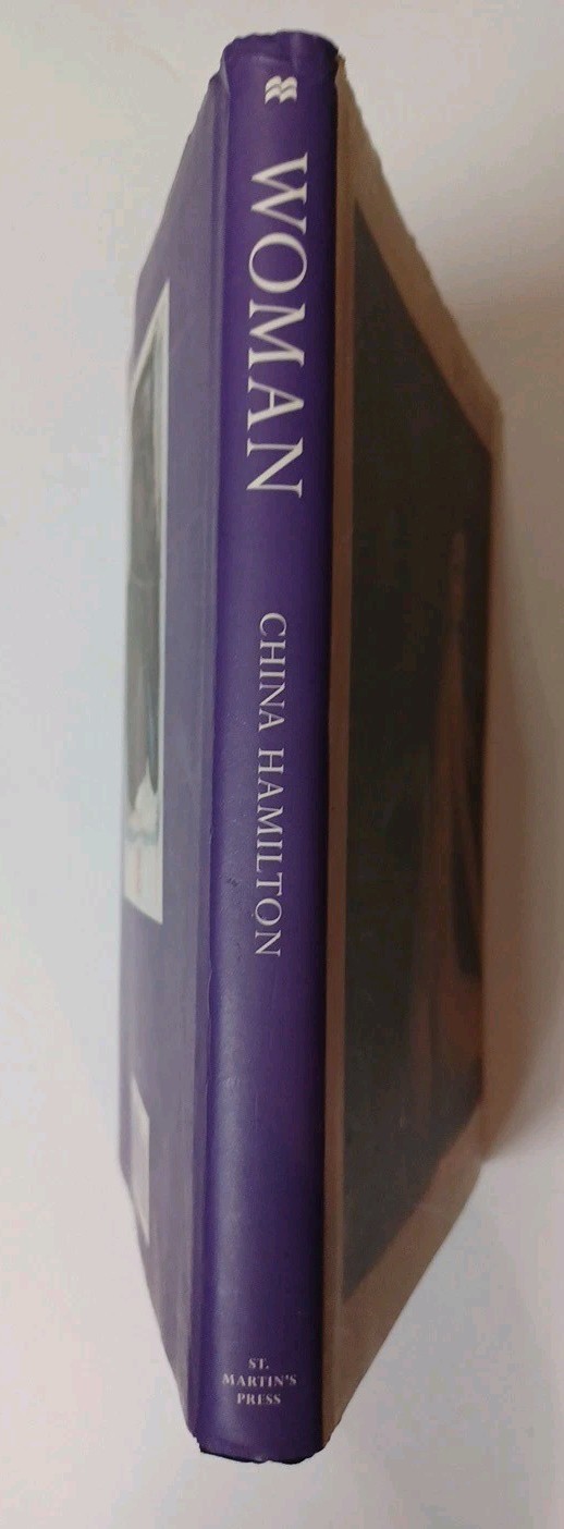 China Hamilton: Woman, St Martin’s Press 1st Edition Hardcover 1999