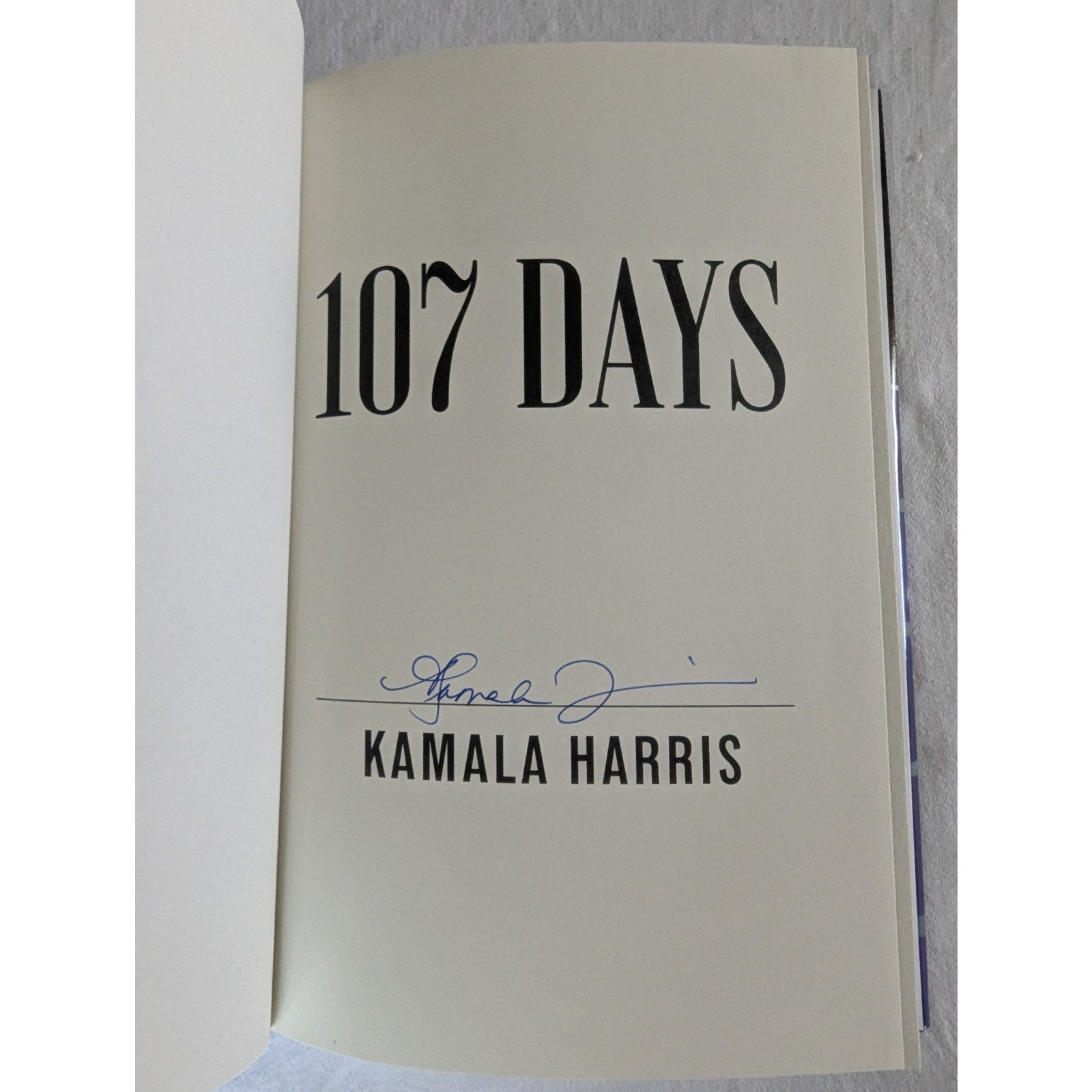 Kamala Harris SIGNED Book 107 Days Vice President FIRST EDITION Hardcover New