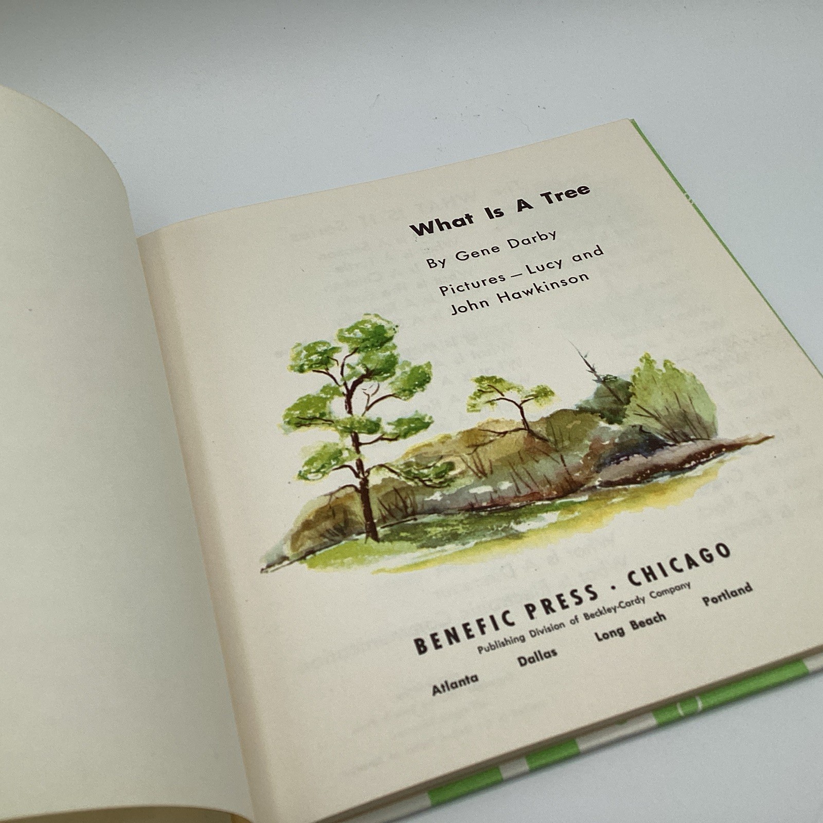 WHAT IS A TREE (The What Is It Series) by Gene Darby, Benfic Press, 1962