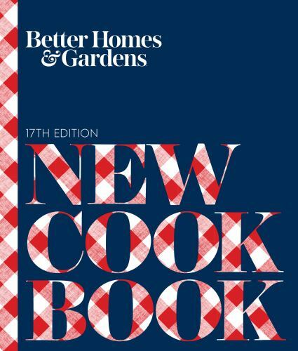 Better Homes and Gardens New Cook Book by Better Homes and Gardens (2018, Hard