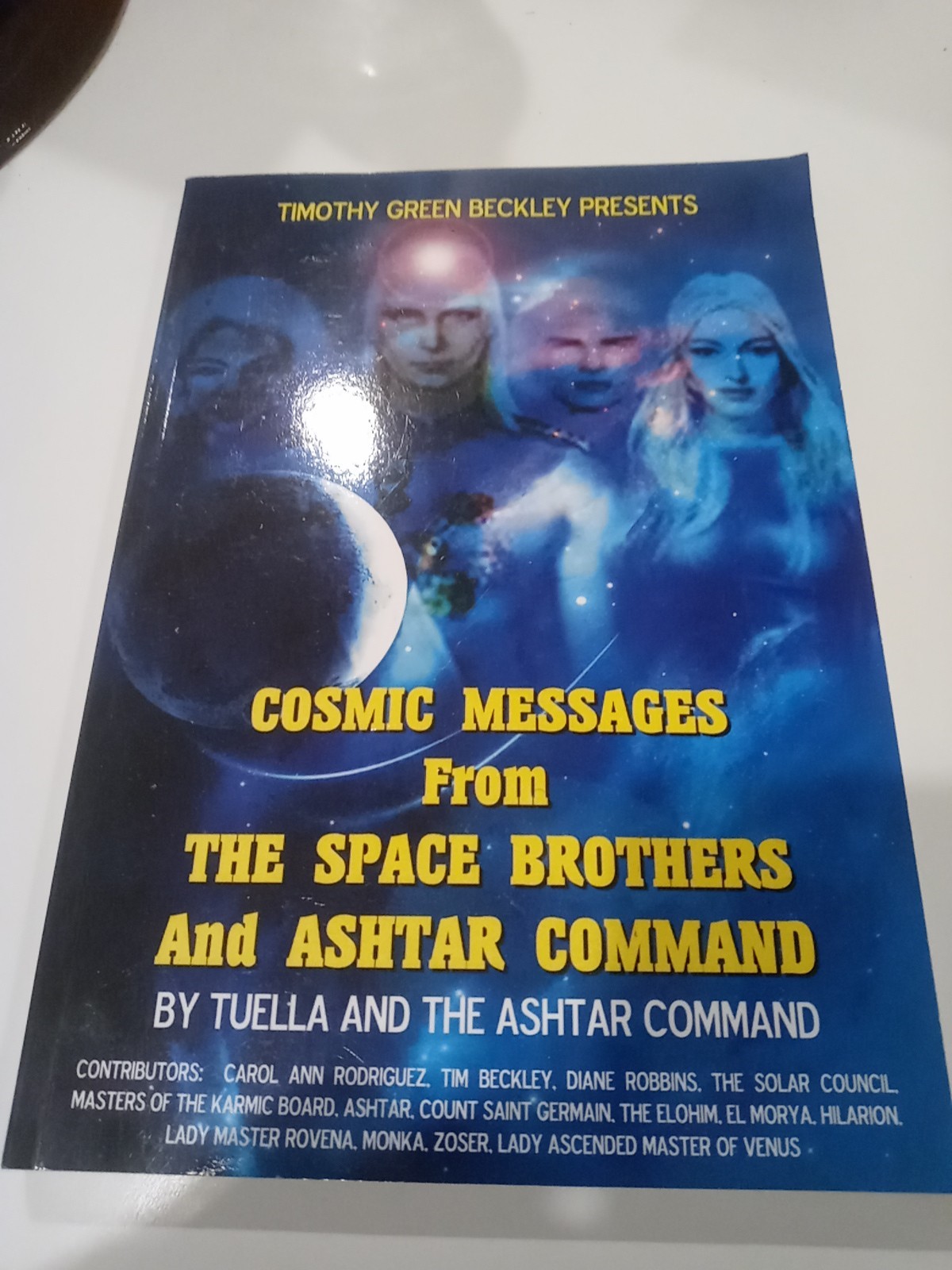 Cosmic Messages From The Space Brothers And Ashtar Command tuella