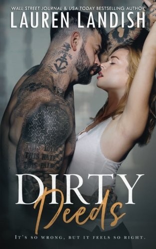 Dirty Deeds – Landish, Lauren – Good – See condition notes