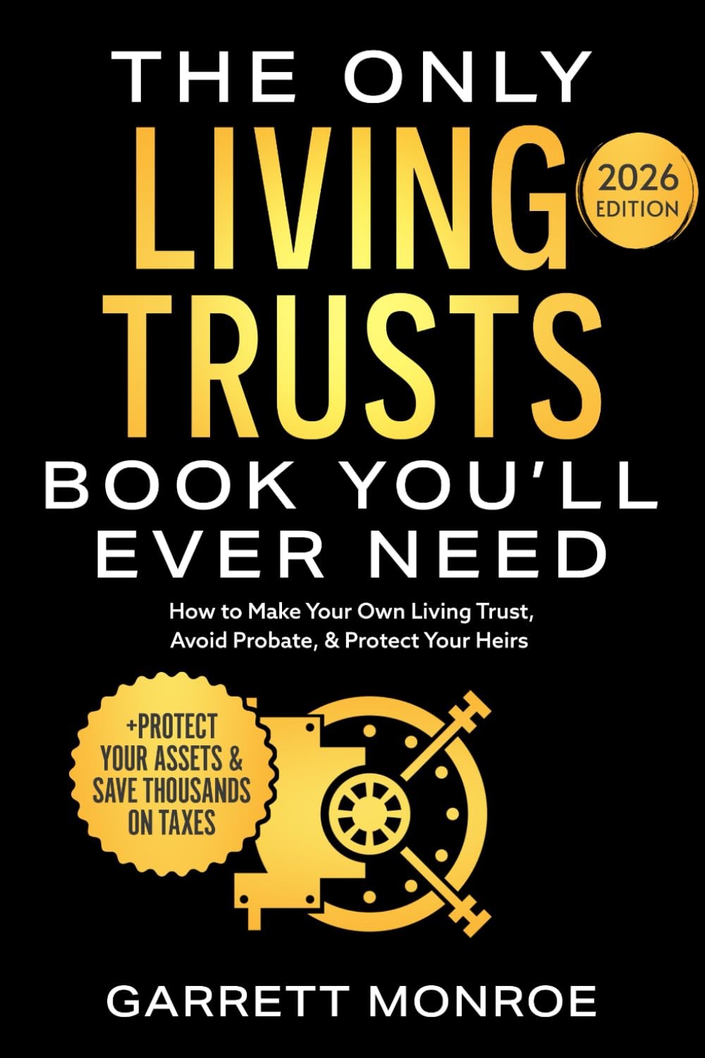 The Only Living Trusts Book You’ll Ever Need How to Make Your Own Living Trus…