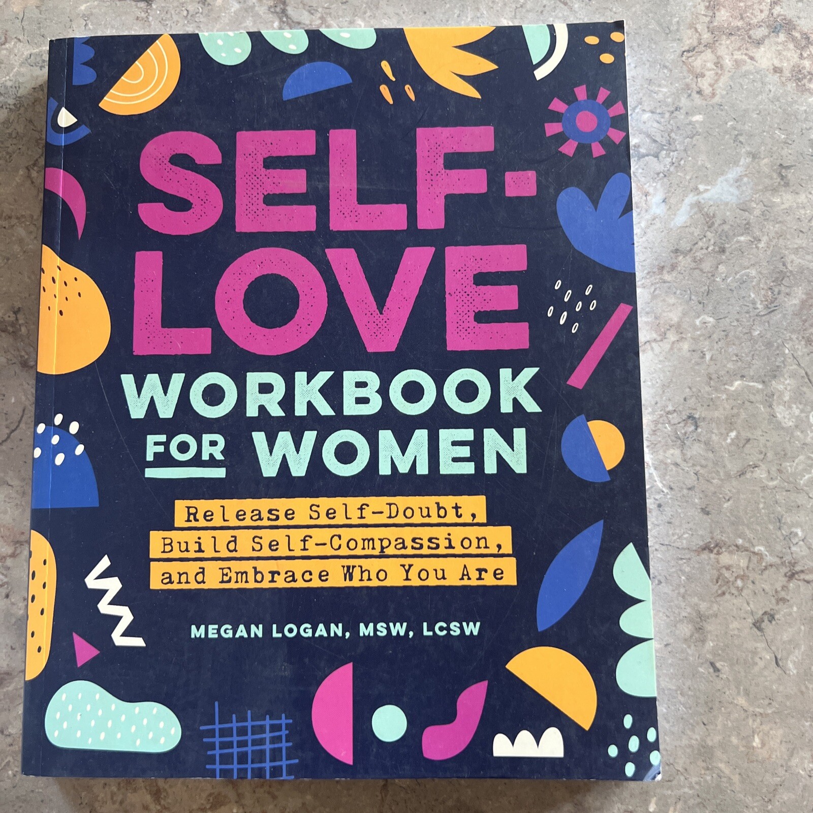 Self-Love Workbook for Women By Megan Logan Paperback