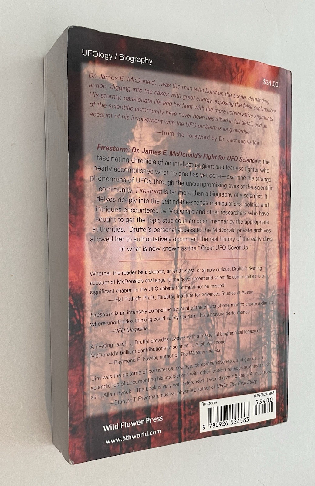 Firestorm : Dr. James E. McDonald’s Fight for UFO Science by Ann Druffel (2003,