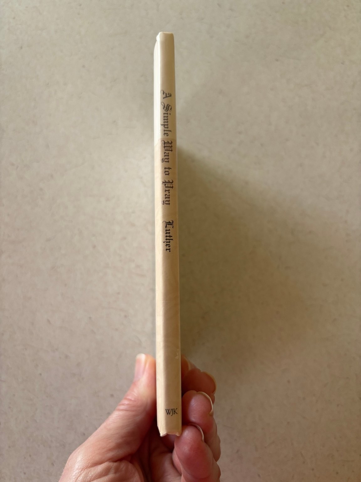 A Simple Way to Pray Martin Luther 2000 1st Ed 5th Printing Prayer Spirituality