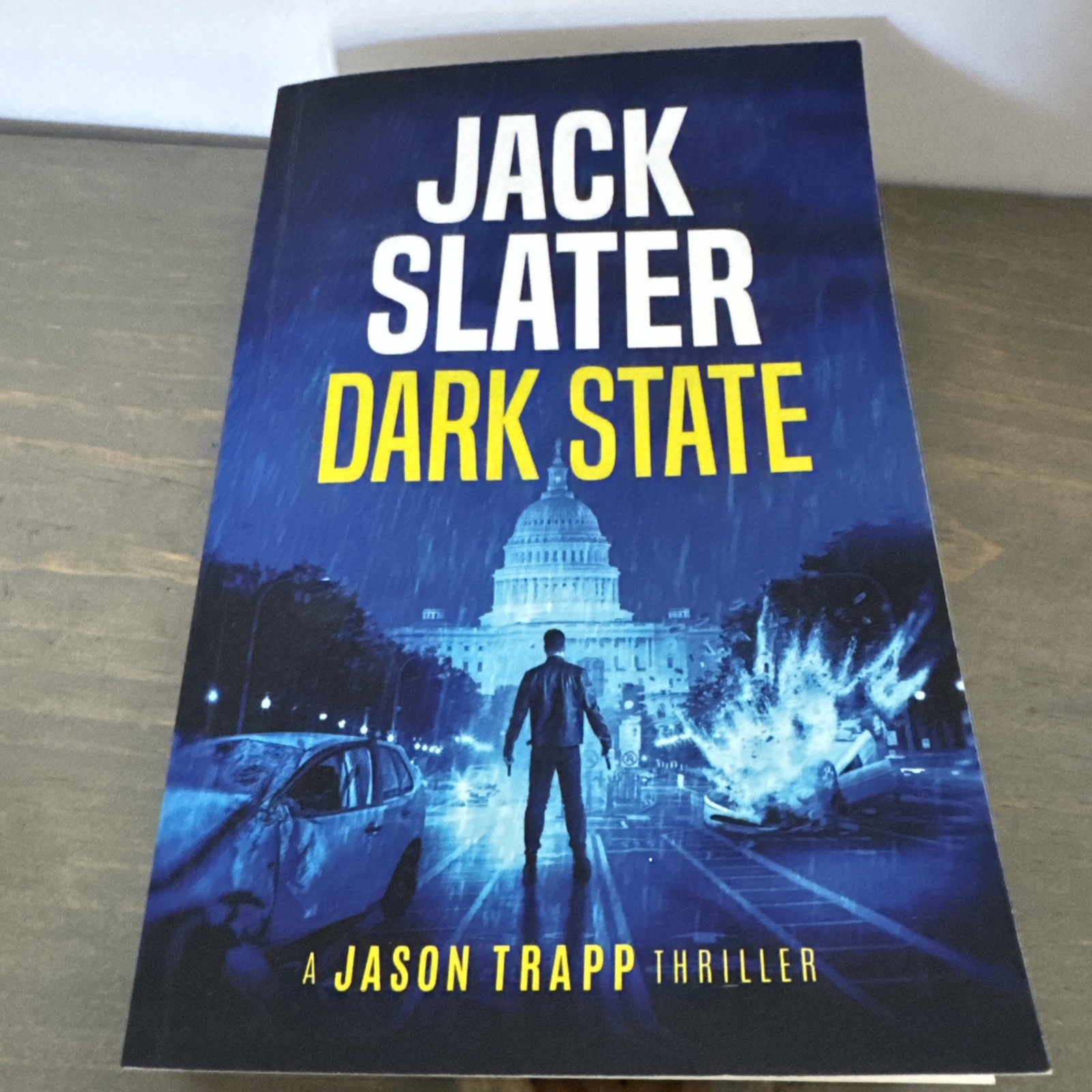 Dark State by Jack Slater – Jason Trapp Book 1 – Paperback