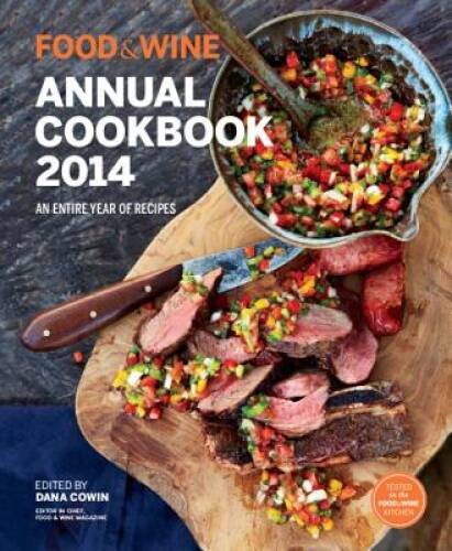 Food & Wine: Annual Cookbook 2014 (Food and Wine Annual Cookbook) – GOOD