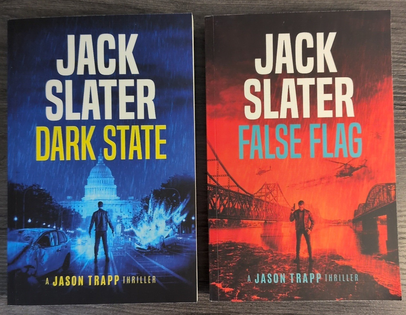Dark State & False Flag books 1&2 of the Jason Trapp Thrillers by Jack Slater