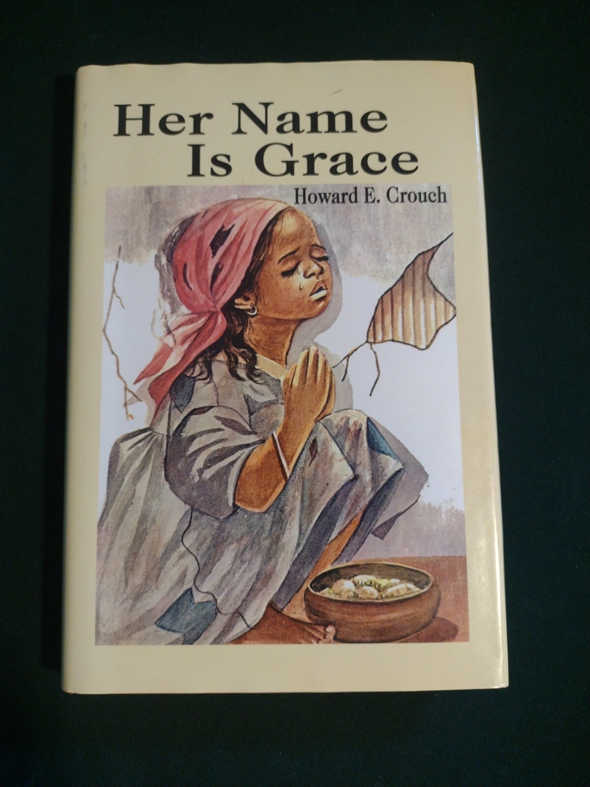 Her Name Is Grace by Howard E. Crouch (2003, Hardcover) signed