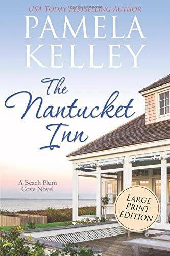 The Nantucket Inn: LARGE PRINT (Nantucket Beach Plum Cove series) – GOOD