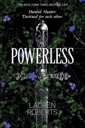 Powerless – Hardcover By Roberts, Lauren – GOOD