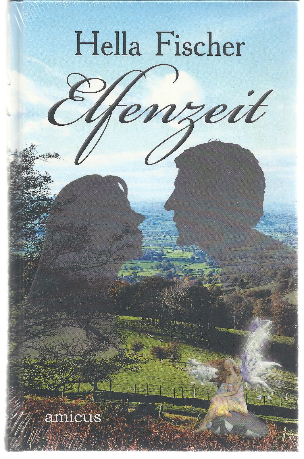 Viel zu prüde”/”Elfenzeit” [Gebundene Ausgabe] von Hella Fischer