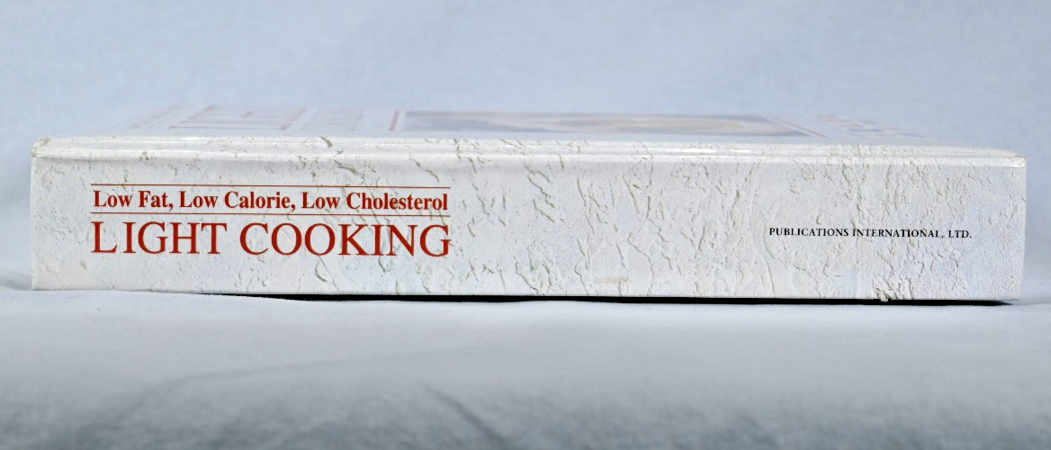 Light Cooking Low Fat, Low Calorie, Low Cholesterol (1994, Hardcover) 608 pages