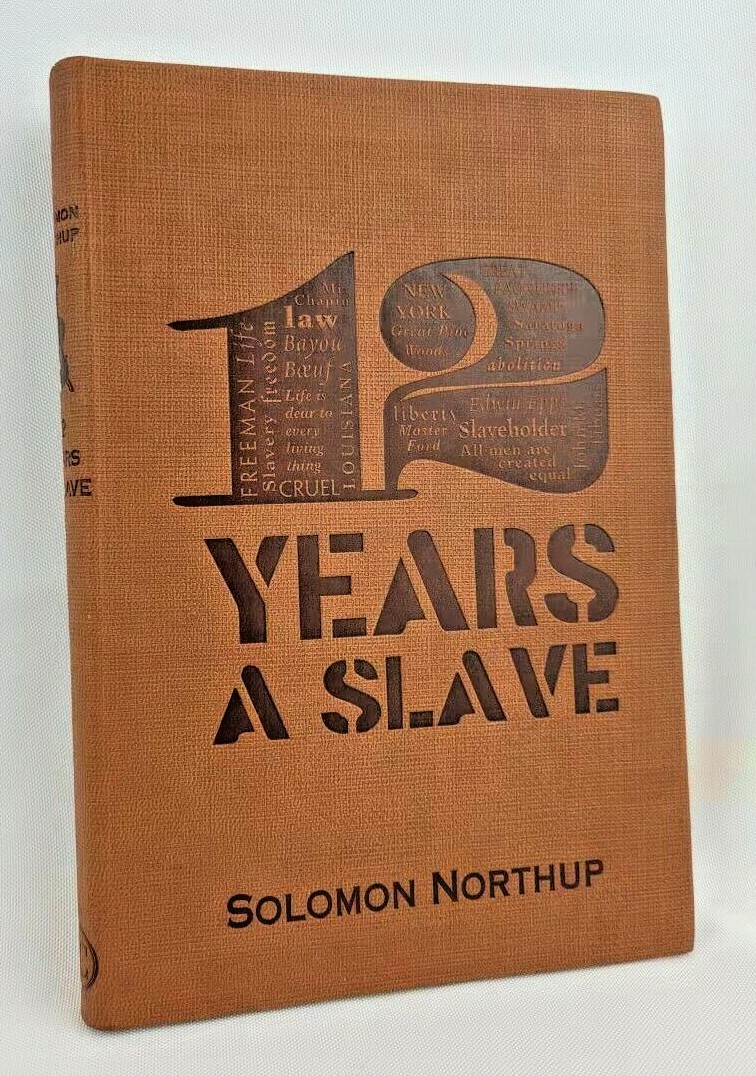 12 TWELVE YEARS A SLAVE by Solomon Northup Faux Leather Flexi Bound Classics NEW