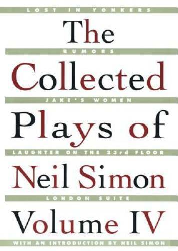 The Collected Plays of Neil Simon, Vol. 4 – Paperback By Simon, Neil – GOOD