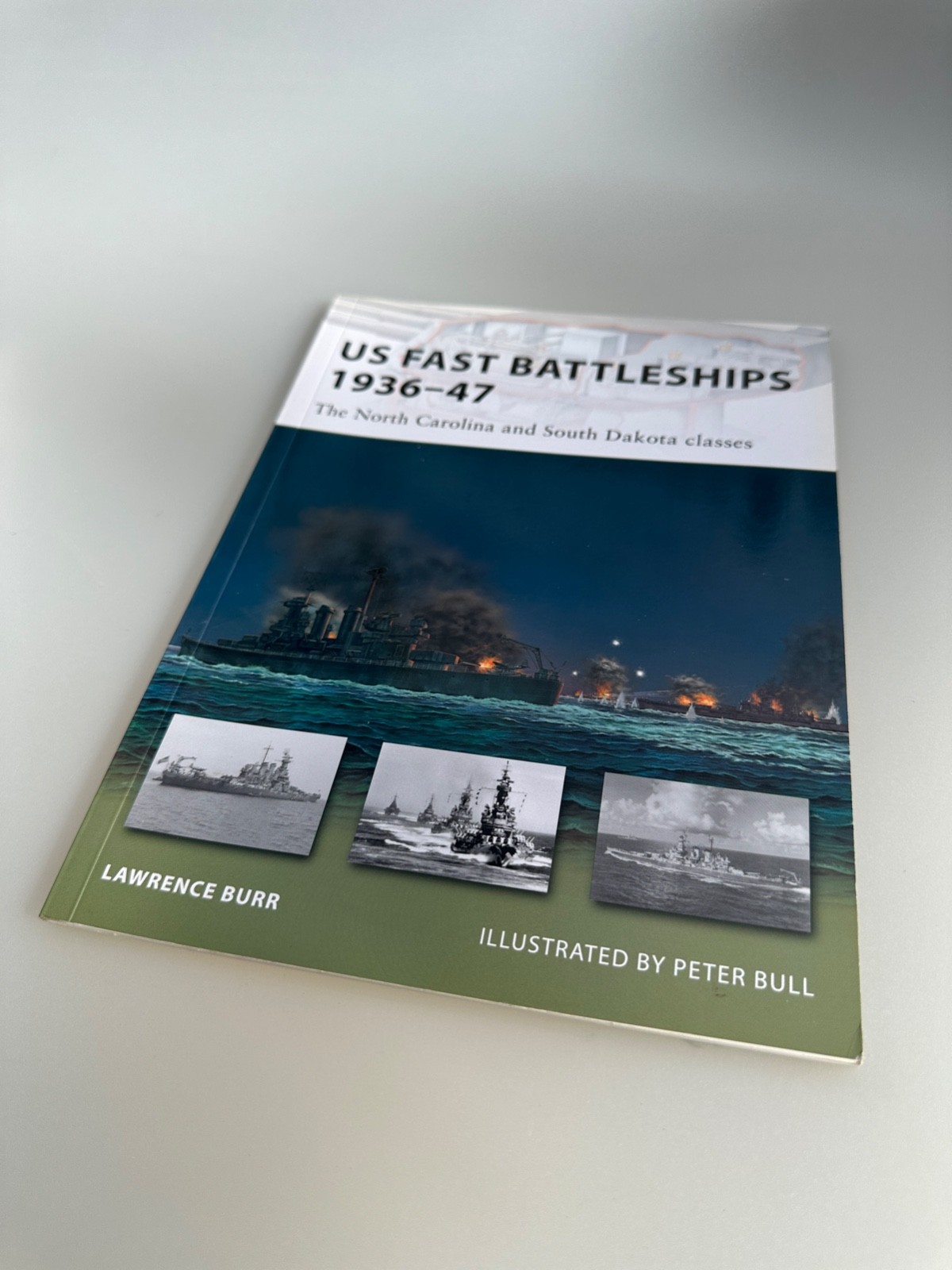 US Fast Battleships 1936-47 by Lawrence Burr Osprey Paperback