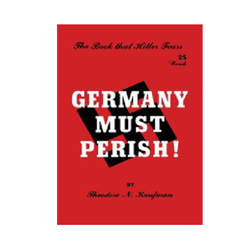 Germany Must Perish! by Theodore N. Kaufman,Brand New Paperback Free Shipping