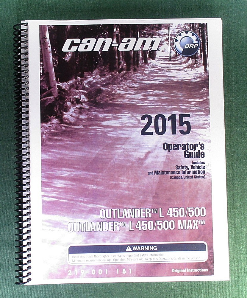 2015 Can-Am Outlander L 500 Owner’s Manual: 180 pages & protective Covers!